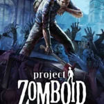 Game sinh tồn Project Zomboid với góc nhìn isometric đặc trưng
