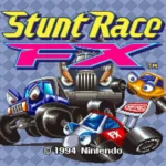 Stunt Race FX - Game đua xe 3D với đồ họa polygon độc đáo trên SNES.